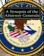 A Synopsis of the Attorney Generals