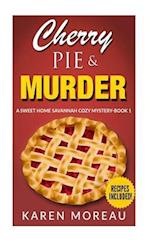 Cherry Pie & Murder