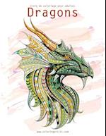 Livre de Coloriage Pour Adultes Dragons 1 & 2
