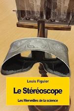 Le Stereoscope
