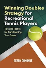 Winning Doubles Strategy for Recreational Tennis Players