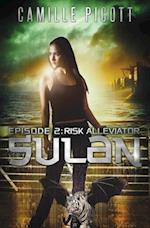 Sulan, Episode 2