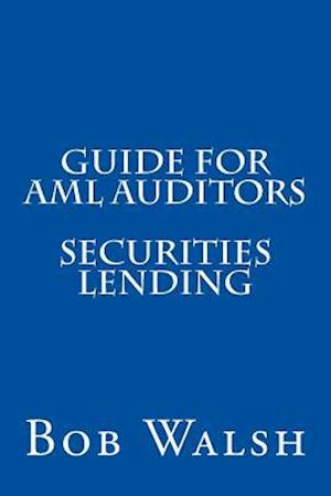 Guide for AML Auditors - Securities Lending