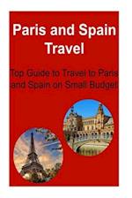 Paris and Spain Travel