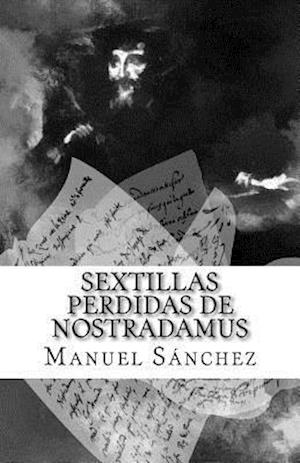 Sextillas Perdidas de Nostradamus