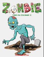 Zombie Libro Da Colorare 2