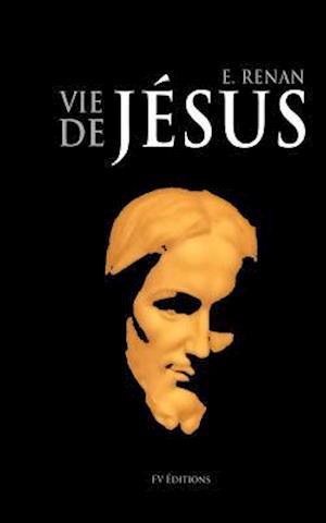 La Vie de Jésus