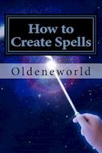 How to Create Spells
