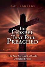 The Gospel That Paul Preached