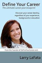 Define Your Career - The ultimate career plan blueprint