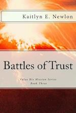 Battles of Trust