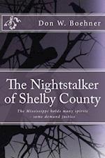 The Nightstalker of Shelby County