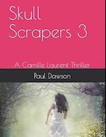 Skull Scrapers 3