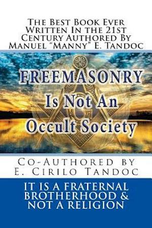 Freemasonry Is Not an Occult Society