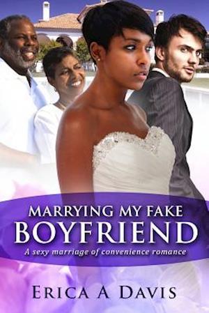 Marrying My Fake Boyfriend