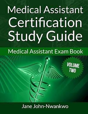 Medical Assistant Certification Study Guide