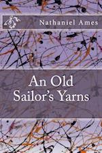 An Old Sailor's Yarns