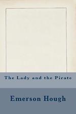 The Lady and the Pirate