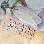 Evocation of Flowers