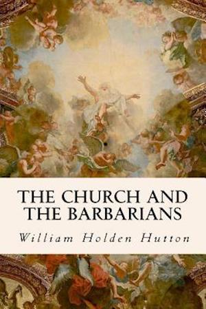 The Church and the Barbarians