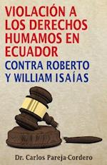 Violación a Los Derechos Humanos En Ecuador