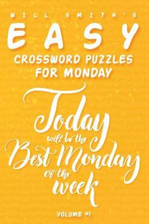 Will Smith Easy Crossword Puzzles for Monday - ( Vol.1 )