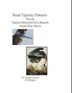 Bead Tapestry Patterns Peyote Eastern Bluebird on a Branch Great Blue Heron