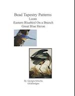 Bead Tapestry Patterns Loom Eastern Bluebird on a Branch Great Blue Heron