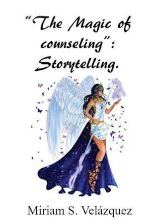 The Magic of Counseling
