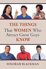 The Things That Women Who Attract Great Guys Know