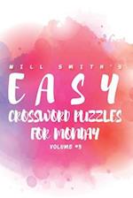 Will Smith Easy Crossword Puzzles for Monday ( Vol. 3)