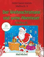 Der Weihnachtsmann Und Seine Abenteuer Malbuch