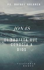 Jonás, el profeta que conocía a Dios