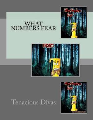 What Numbers Fear