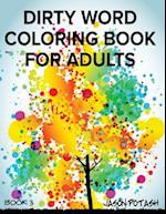 Dirty Word Coloring Book for Adults - Vol. 3