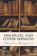 Discipline and Other Sermons