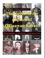 The Legend of the Masters of Okinawan Karate