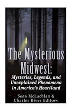 The Mysterious Midwest