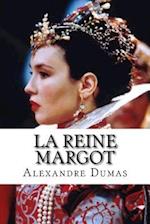 La Reine Margot