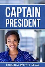 Captain President