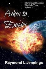 Ashes to Empire