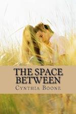 The Space Between