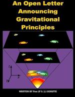 An Open Letter Announcing Gravitational Principles