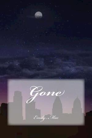 Gone