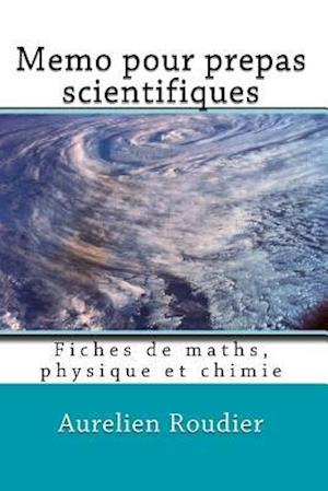 Memo pour prepas scientifiques