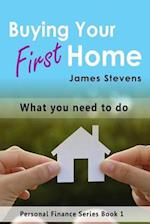 Buying Your First Home