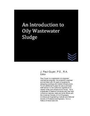 An Introduction to Oily Wastewater Sludge