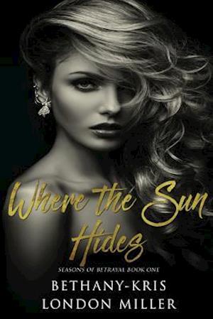 Where the Sun Hides