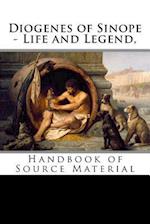 Diogenes of Sinope - Life and Legend, 2nd Edition