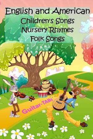 English and American Children's Songs Nursery Rhymes Folk Songs